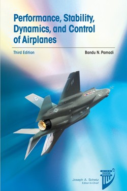 Performance, Stability, Dynamics, and Control of Airplanes