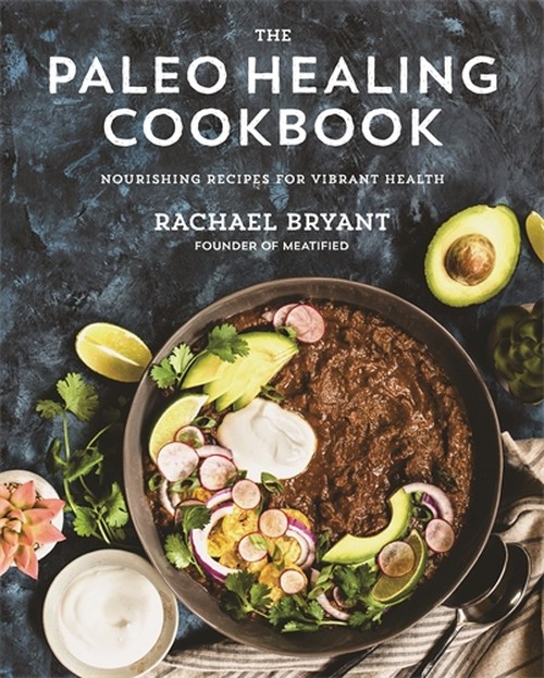 Nourish: The Paleo Healing Cookbook