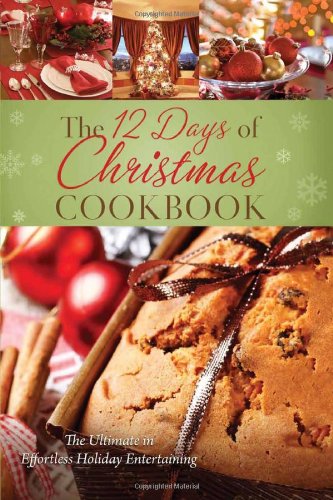 The 12 Days of Christmas Cookbook