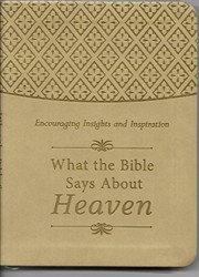 What the Bible Says about Heaven