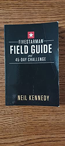 Fivestarman Field Guide and 45-Day Challenge