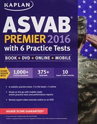 Kaplan ASVAB Premier 2016 with 6 Practice Tests