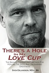 There's a Hole in My Love Cup