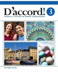 D'accord! ?2015 Level 3 Student Edition with Supersite and vText and eCahier Access (2015-11-09)