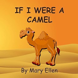 If I Were A Camel