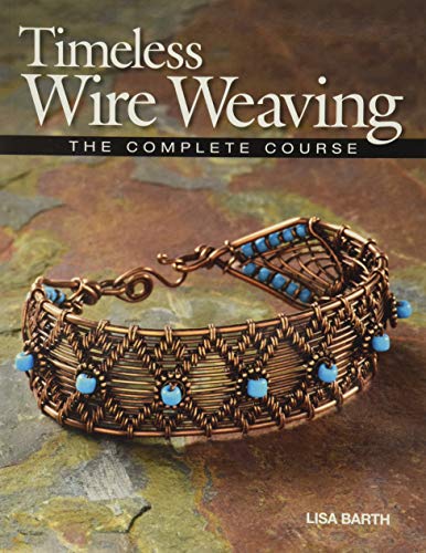 Timeless Wire Weaving