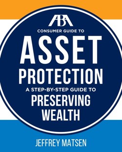 The ABA Consumer Guide to Asset Protection