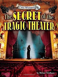 The Secret of the Tragic Theater