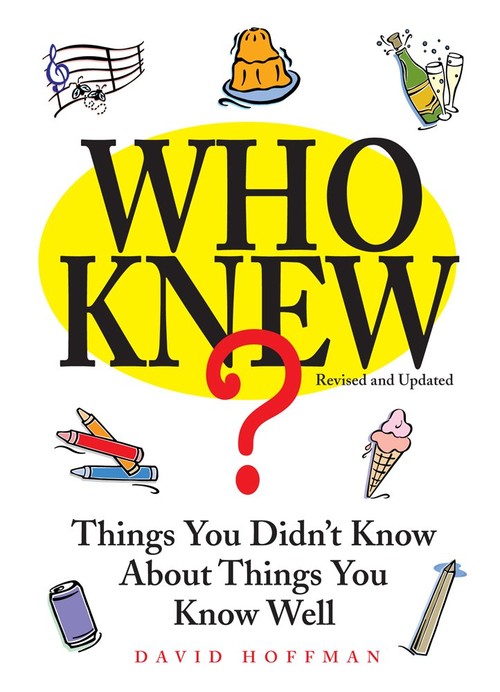Who Knew? Revised & Updated