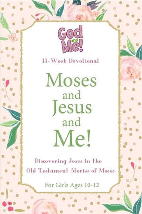 Moses and Jesus and Me!