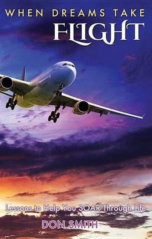 When Dreams Take Flight