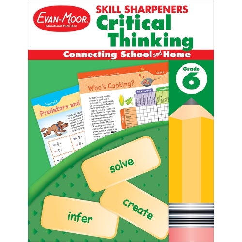 Skill Sharpeners: Critical Thinking Grade 6