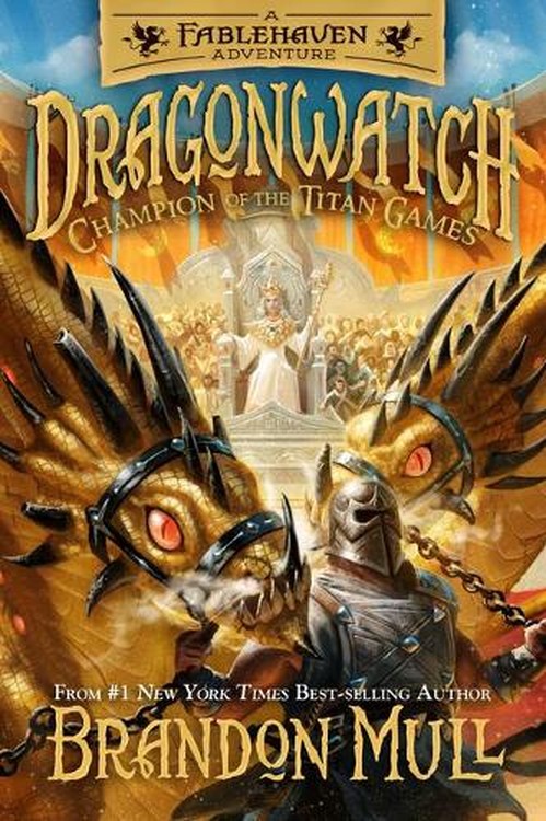 Dragonwatch Champion of the Titan Games