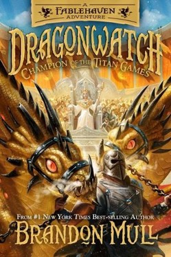 Dragonwatch Champion of the Titan Games