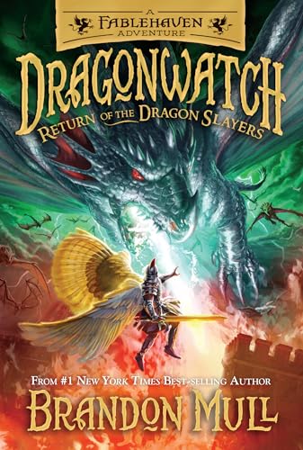 Dragonwatch Return of the Dragon Slayers Book Five