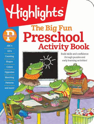 Highlights Learning - Preschool Big Fun Workbook: 256-Page Preschool Learning Workbook, Practice Math, Writing, Shapes and More with Puzzles and Activities for Preschoolers