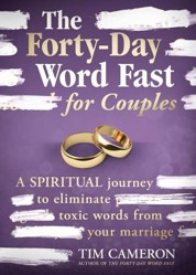 Forty-Day Word Fast for Couples, The