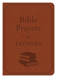 Bible Prayers for Fathers