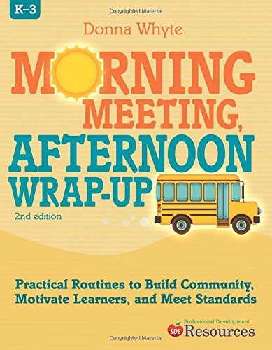 Morning Meeting Afternoon Wrap-Up