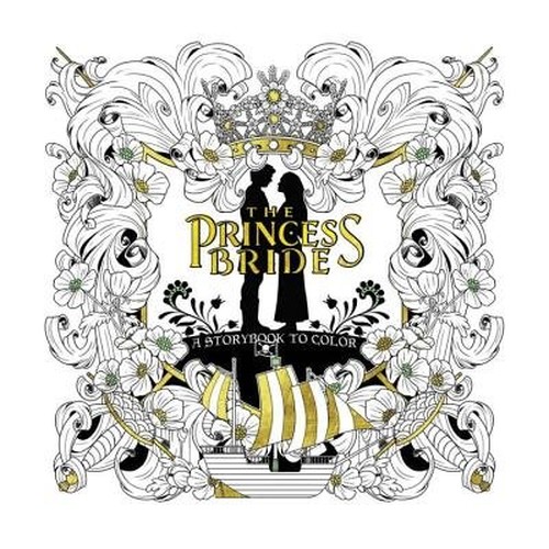 The Princess Bride: A Storybook to Color