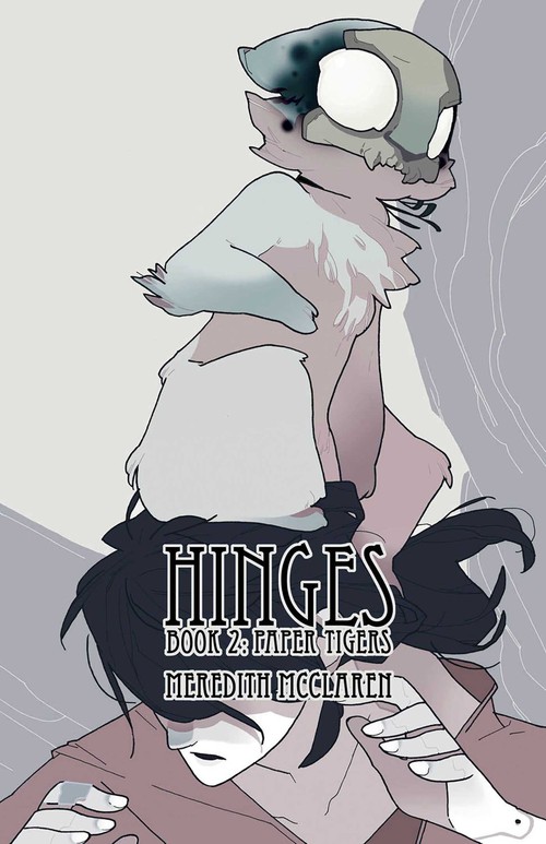 Hinges Book Two: Paper Tigers