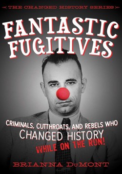 Fantastic Fugitives
