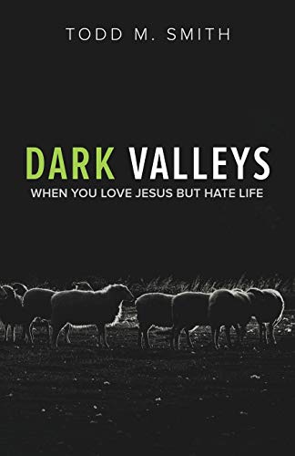 Dark Valleys