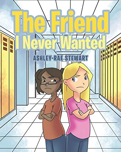 The Friend I Never Wanted