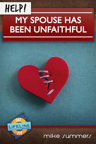 Help! My Spouse Has Been Unfaithful