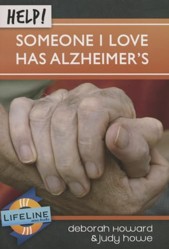 Help! Someone I Love Has Alzheimer's