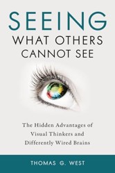 Seeing What Others Cannot See