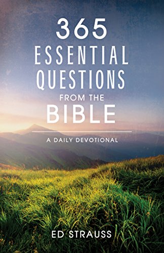 365 Essential Questions from the Bible