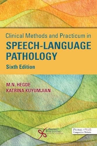 Clinical Methods and Practicum in Speech-Language Pathology