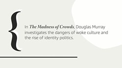 The Madness of Crowds