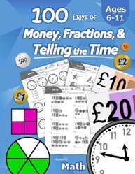 100 Days of Money, Fractions, & Telling the Time