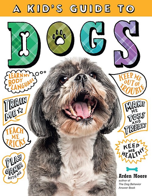 A Kid's Guide to Dogs