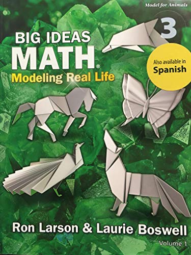 Big Ideas Math: Modeling Real Life - Grade 3 Student Edition Volume 1