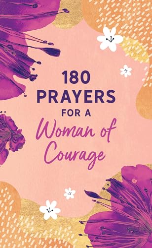 180 Prayers for a Woman of Courage