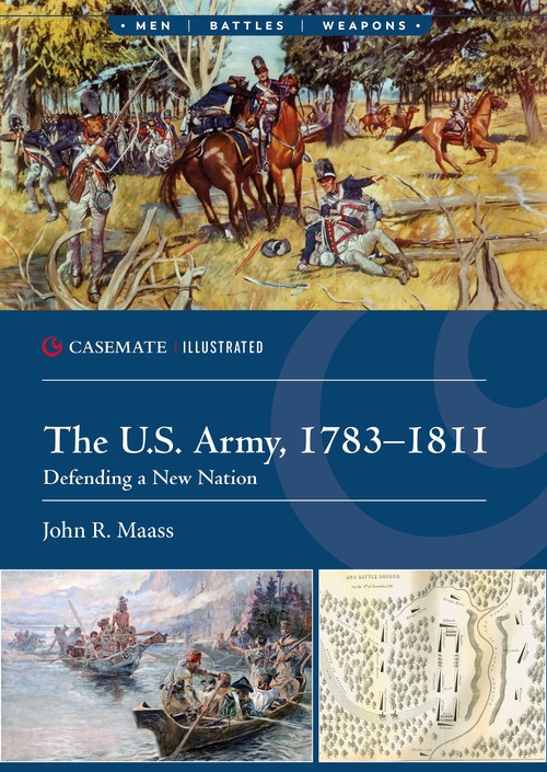 The U. S. Army, 1783-1811