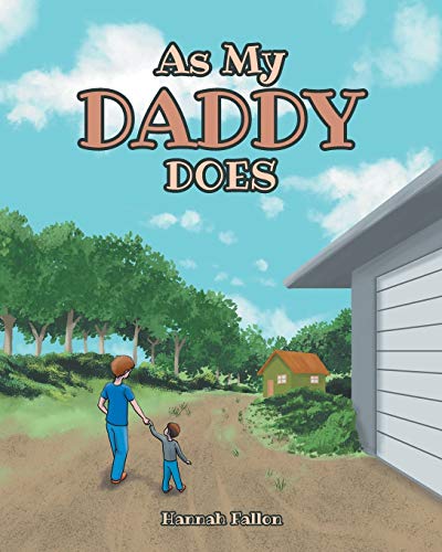 As My Daddy Does