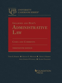 Gellhorn and Byse's Administrative Law