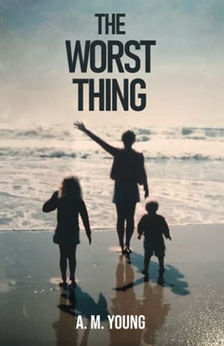 The Worst Thing