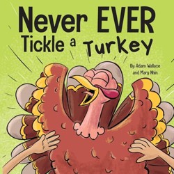 Never EVER Tickle a Turkey