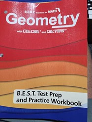Geometry B.E.S.T. Test Prep and Practice Workbook Florida with Chitchat and CalcView
