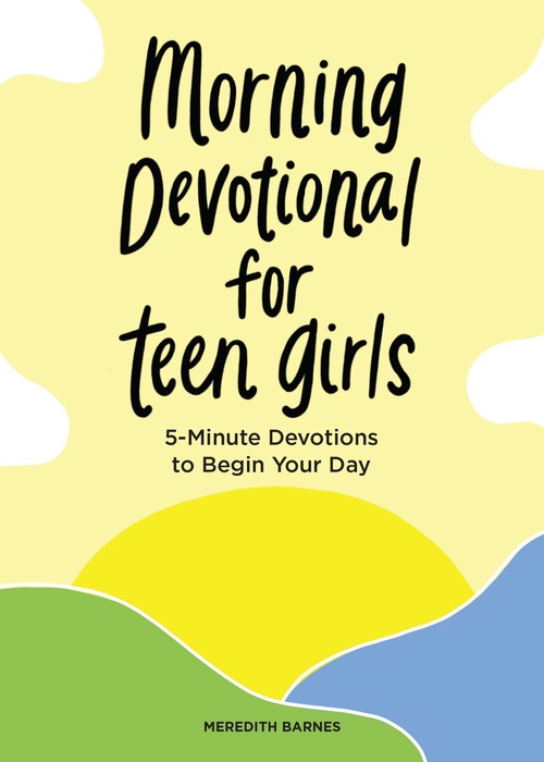 Morning Devotional for Teen Girls