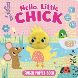 Hello, Little Chick (Finger Puppet Book)