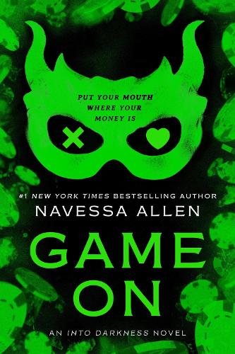 Navessa Allen - Game On: An Into Darkness Novel