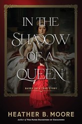 In the Shadow of a Queen