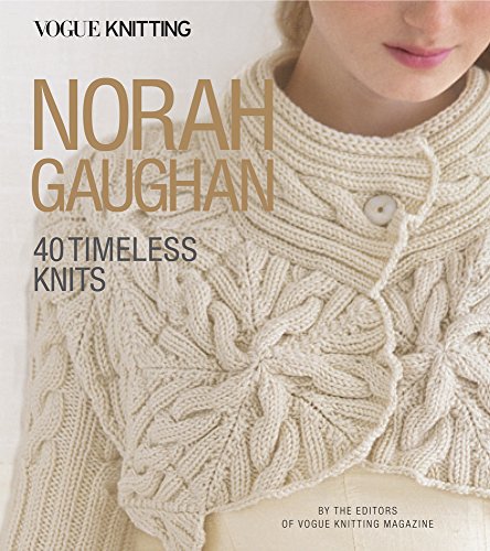 Norah Gaughan Vogue Knitting - NO RIGHTS