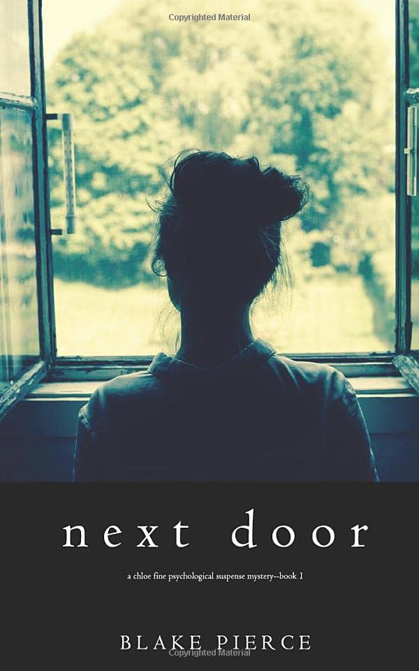 Next Door A Chloe Fine Psychological Suspense MysteryBook